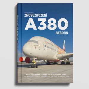 KNIHA "Znovuzrození A380"